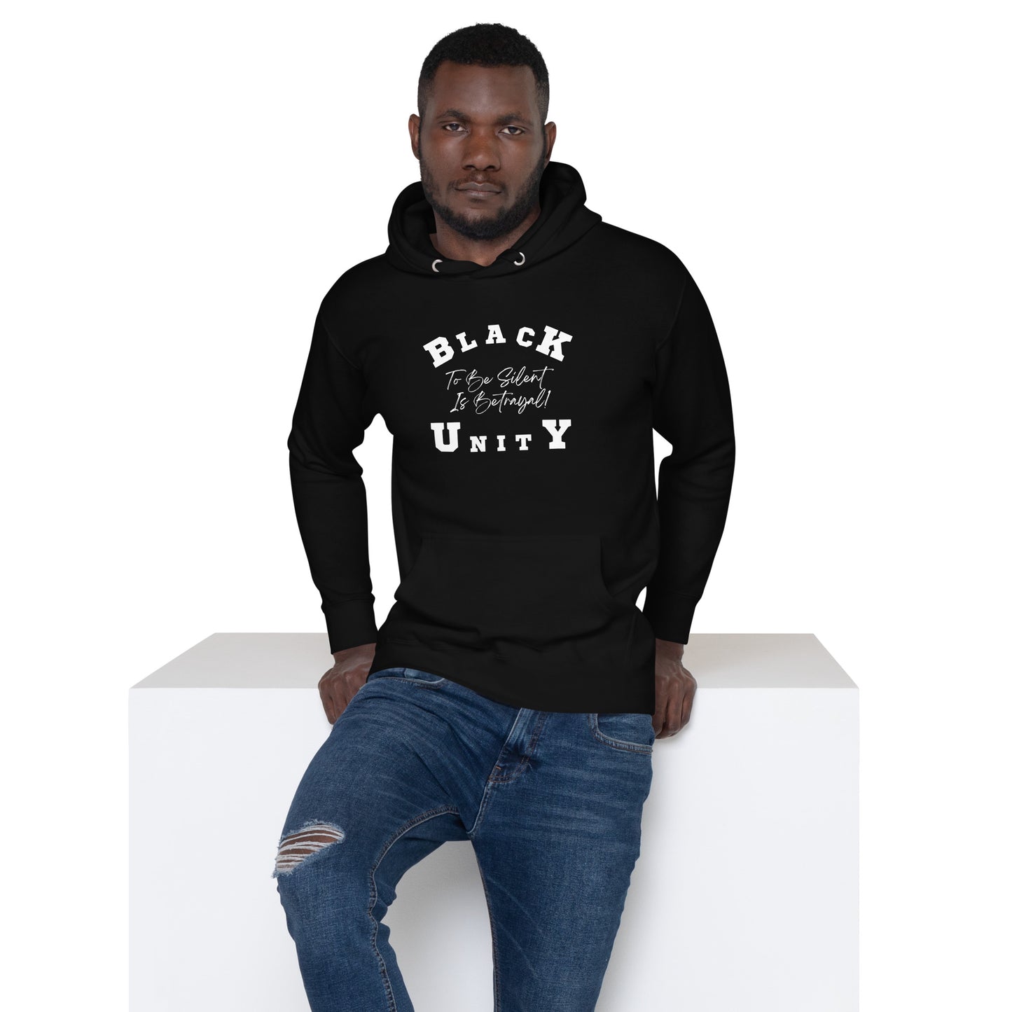 Black Unity - "Silence Is Betrayal" Unisex Hoodie